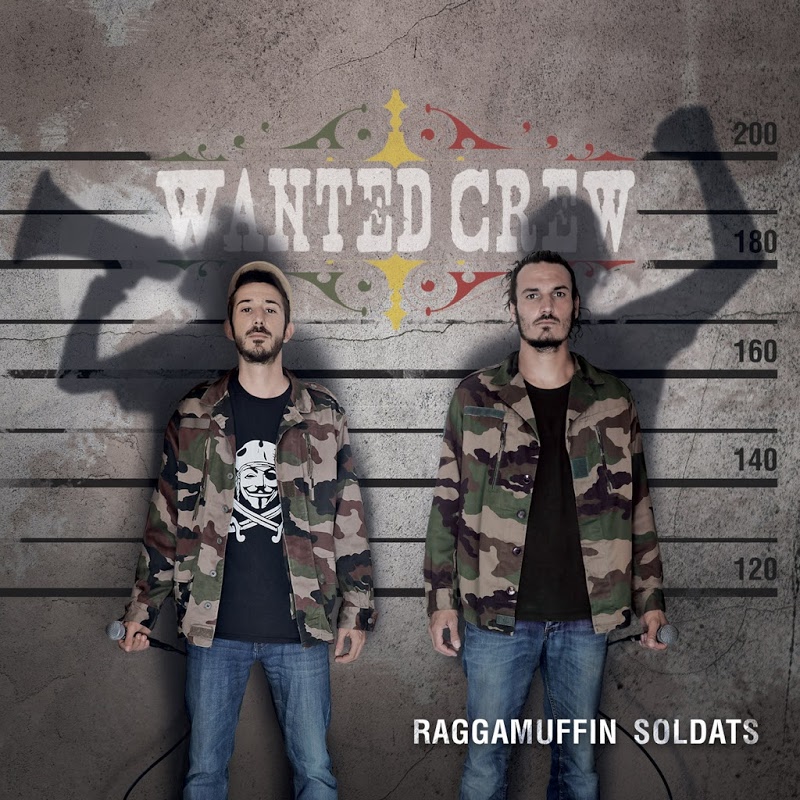 Wanted_Crew-Raggamuffin_Soldats-WEB-FR-2018-JAH 00-wan10