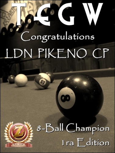 TEGW 8 Ball I - Champion LDN PIKENO CP Congratulations!* Pikeno10