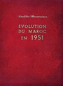 EVOLUTION DU MAROC EN 1951