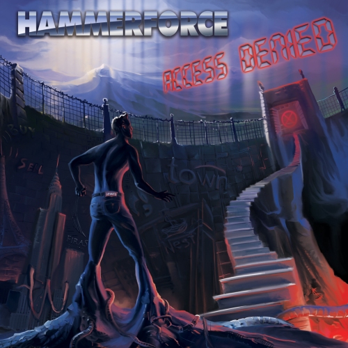 Hammerforce – Access Denied (2013) Album Review Access10