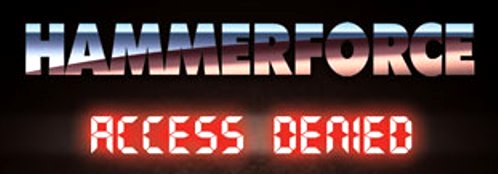 Hammerforce – Access Denied (2013) Album Review Access11