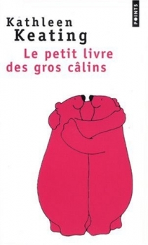 [Kathleen Keating] Le petit livre des gros câlins Couv3211