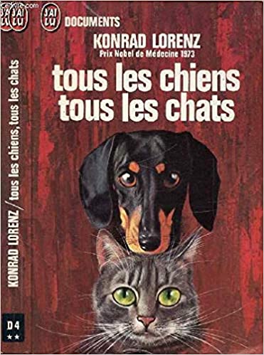 TOUS LES CHIENS TOUS LES CHATS DE KONRAD LORENZ Tous_l10