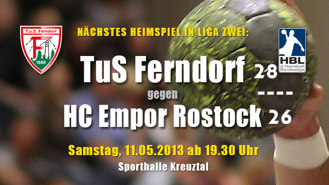 34. Spieltag  TuS Ferndorf - HC Empor Rostock  11.05.2013 Heimsp10