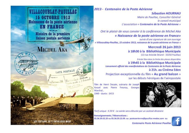 Conference sur "Le Centenaire de la Poste aérienne" le 26 Juin 2013 à Pauillac  58129610