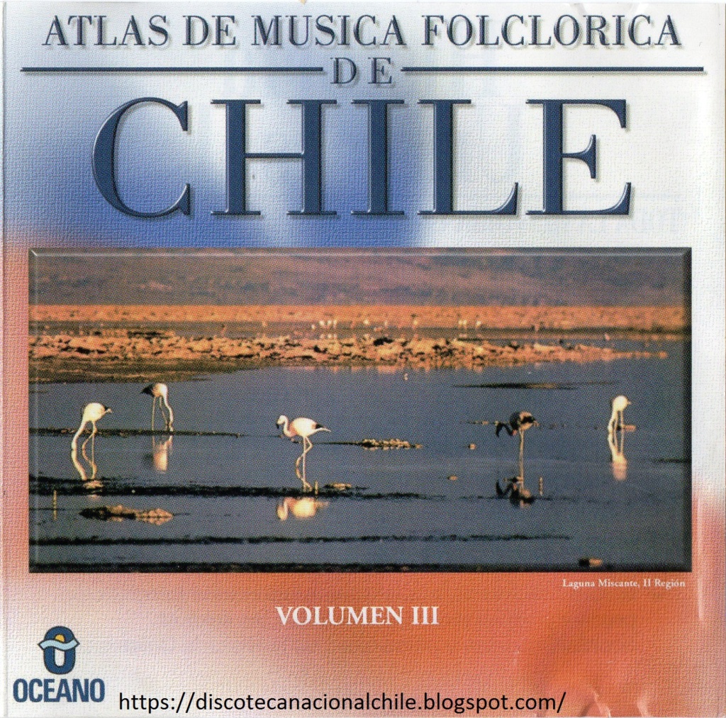 CD 3 AMFCH Antologia Mùsica folklorica de Chile  zona centro Atlas_10