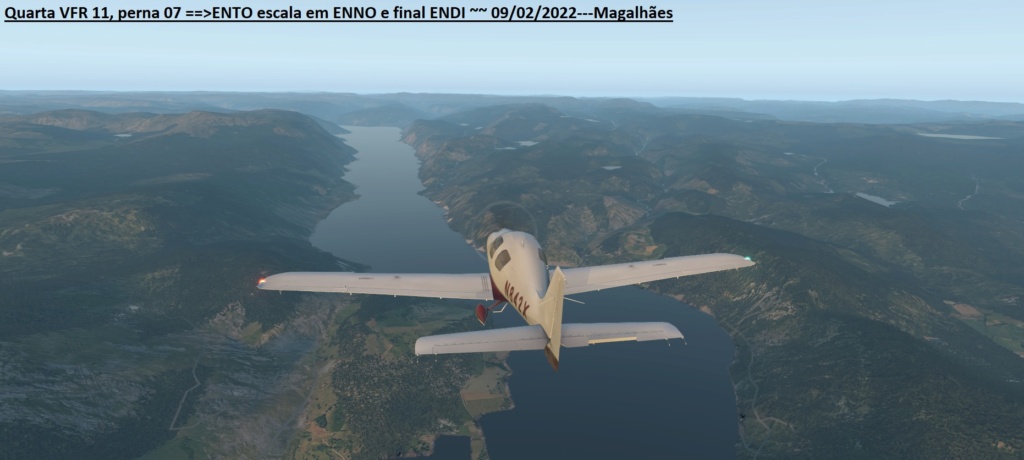 Quarta VFR 11, perna 07 ==>ENTO escala em ENNO e final ENDI ~~ 09/02/2022 A311