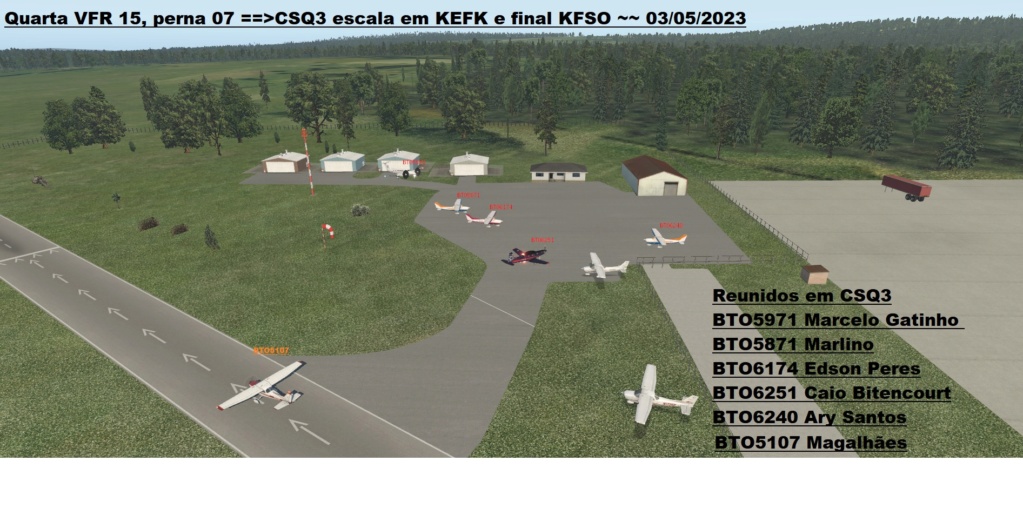 Quarta VFR 15, perna 07 ==>CSQ3 escala em KEFK e final KFSO ~~ 03/05/2023 Q111