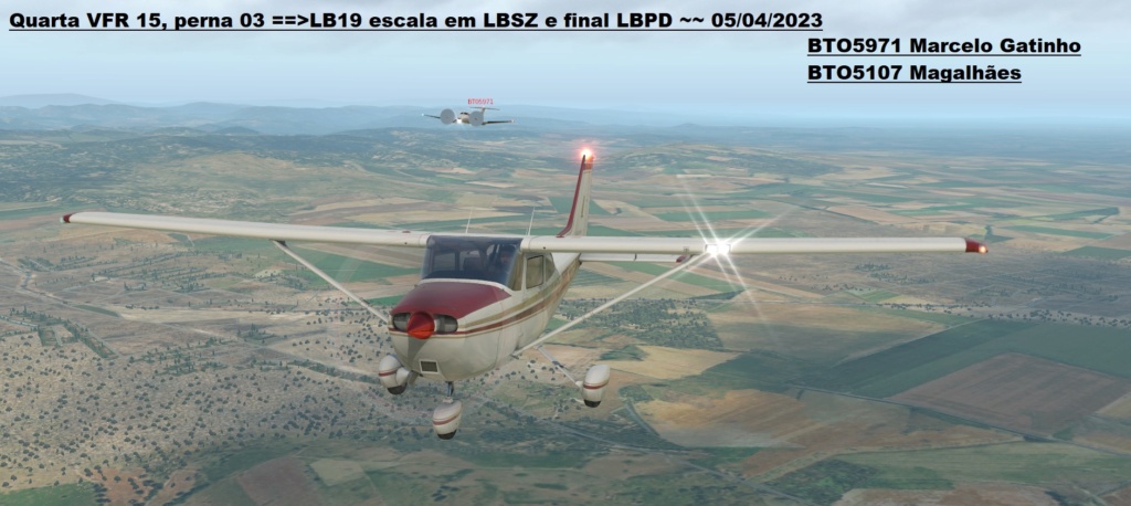Quarta VFR 15, perna 03 ==>LB19 escala em LBSZ e final LBPD ~~ 05/04/2023 Z1102