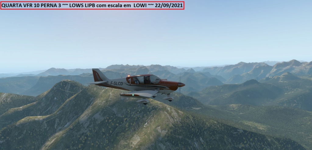 Quarta VFR 10, perna 3 ==>LOWS escala em LOWI e final LIPB ~~ 22/09/2021 Z125