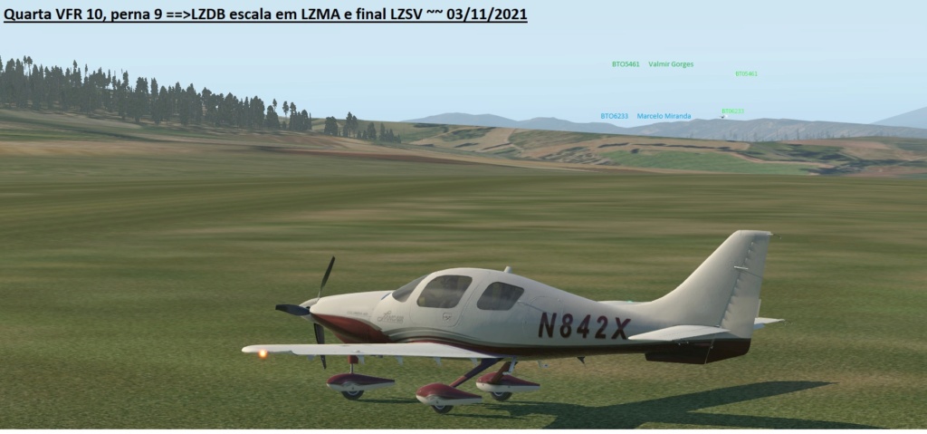 Quarta VFR 10, perna 9 ==>LZDB escala em LZMA e final LZSV ~~ 03/11/2021 Z131