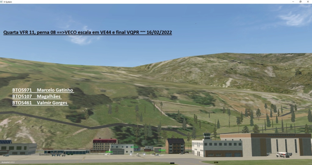 Quarta VFR 11, perna 08 ==>VECO escala em VE44 e final VQPR ~~ 16/02/2022 Z623