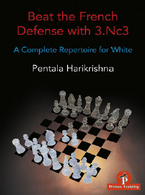 Pentala Harikrishna_Beat the French def. with 3.Nc3 (2020) PDF+Mobi+PGN+ePub Karikr10