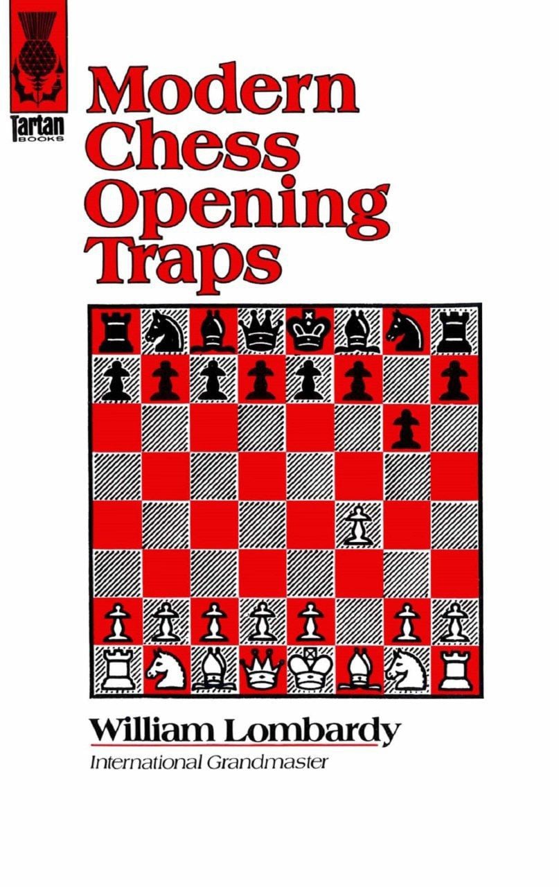 Chess - William Lombardy_Modern chess opening traps PDF Lomba10