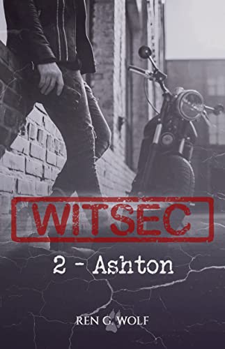 WITSEC - Tome 2 : Ashton de Ren G. Wolf 41bqwg10