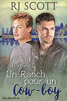 Montana - Tome 3 : Un Ranch pour un Cow-boy de RJ Scott 51hice10