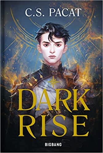 Dark Rise - Tome 1 : Dark Rise de C.S. Pacat 51rgfk10