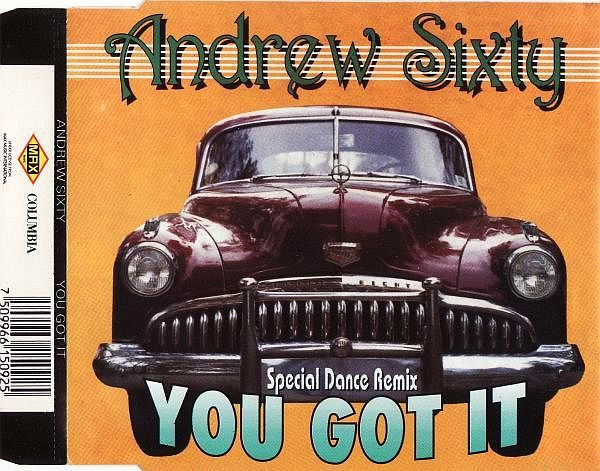 [WAV] Andrew Sixty - You Got It (Special Dance Remix) (Max Music - CDMIX 661509) 1994 Ni5qcg11