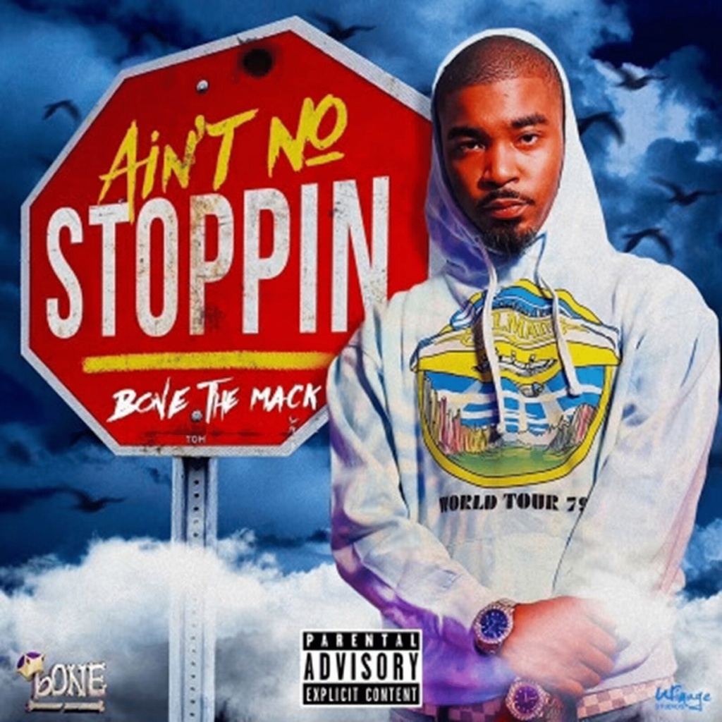 Bone_The_Mack-Aint_No_Stoppin-EP-WEB-2024-RAGEMP3 00-bon10