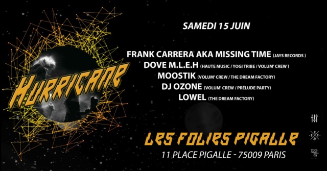 Hurricane: 15/06/19: House+Techno (Folies Pigalles - 75009) Hurri_10