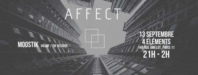 Affect # 1 - Techno: 13 / 09 / 2018 - 4 Elments (75011) Visuel10