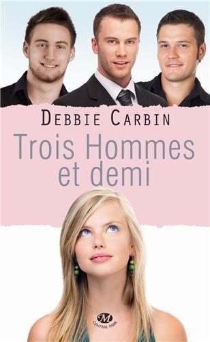Concours : 5 exemplaires de Trois hommes et demi de Debbie Carbin 3_homm10