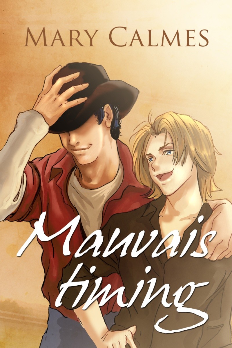 Timing by Mary Calmes Timing by Mary Calmes