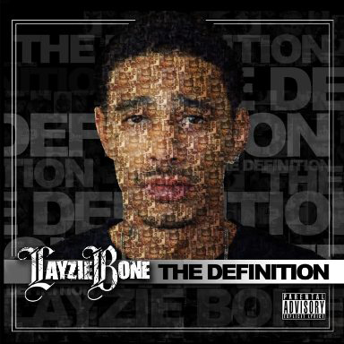 Layzie Bone - The Definition . Laydef10