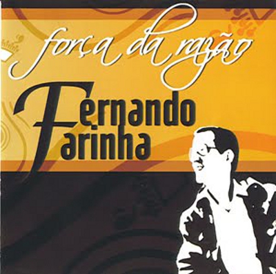 Fernando Farinha - Força da Razão Fernan10