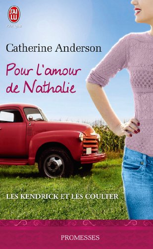 Les Kendrick et les Coulter - Tome 5 : Pour l'amour de Nathalie de Catherine Anderson 51srus10