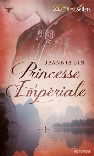 lin jeannie - Tang Dynasty - Tome 3 : Princesse Impériale de Jeannie Lin 97822810