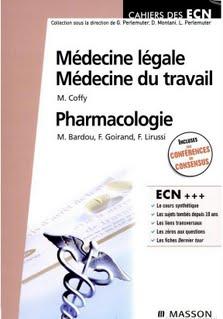 Cahier des ECN: medecine legale, du travail et pharmacologie Cahier10