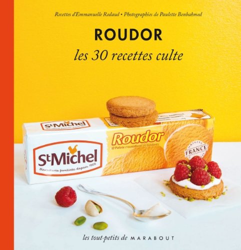 ROUDOR, LES 30 RECETTES CULTE d'Emmanuelle Redaud Roudor10
