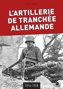 Parution de "L’Artillerie de tranchée allemande 1914-1918" Hstr1710