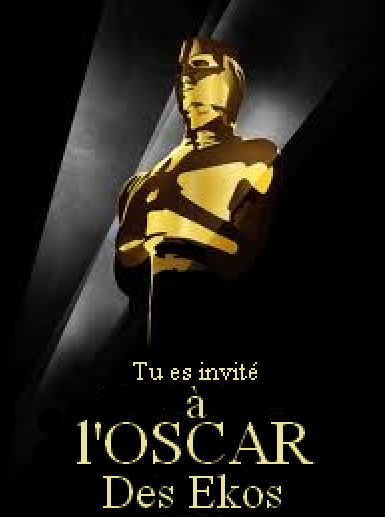 Oscar du meilleur ekos de l'année Oscar10