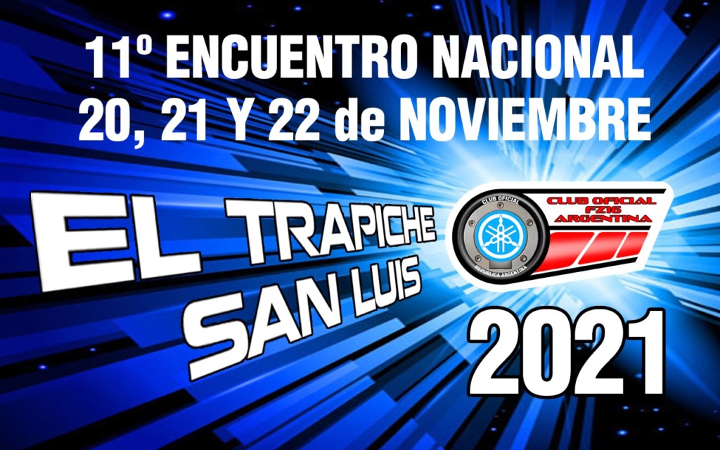 "11° ENCUENTRO NACIONAL DEL CLUB OFICIAL FZ 16 ARGENTINA 2021...!!!!!! Whatsa19