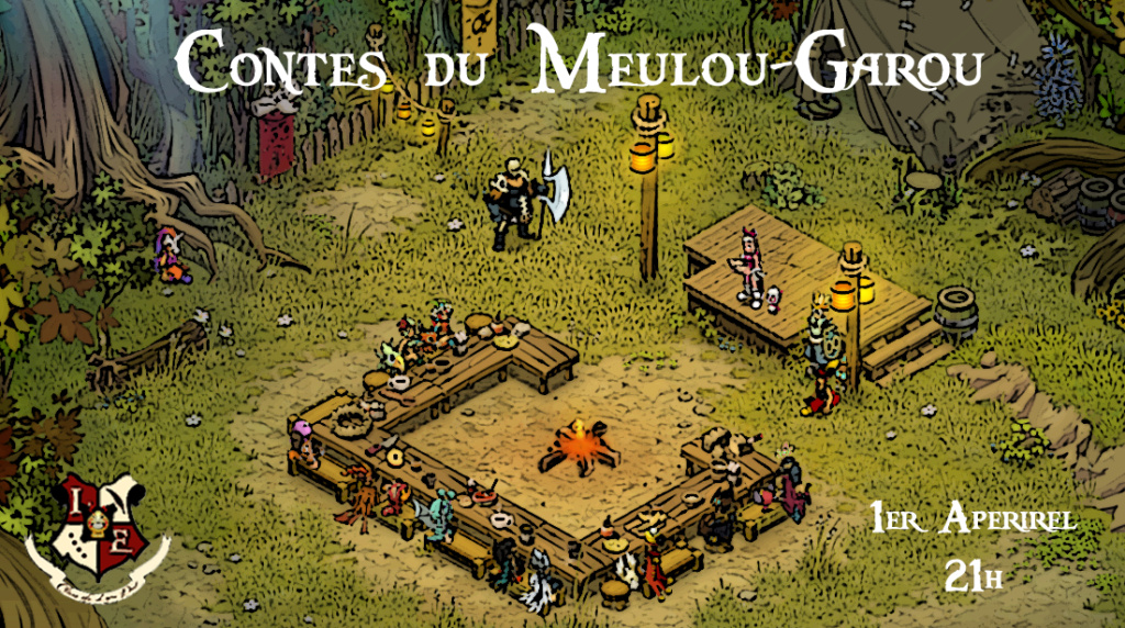 [01/04/652] Soirées jeux du Clan - Contes du Meulou-Garou Public28