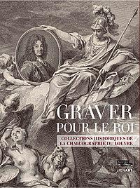 Graver pour le roi : Collections historiques de la Chalcographie du Louvre Graver10