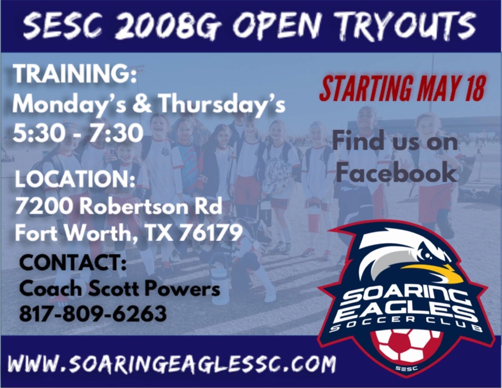 Soaring Eagles SC 08G Open Practice & Tryouts - Fort Worth 1bd48410