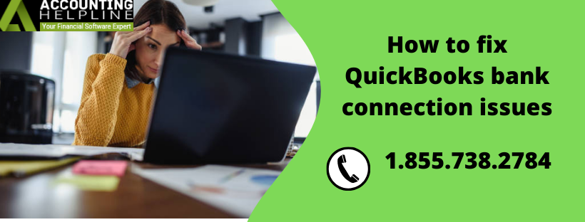 How to fix QuickBooks  bank connection issues Copy_o10
