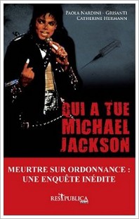 [LIVRE] "Qui a tué Michael Jackson? Un meurtre sur ordonnance" Meurtr10