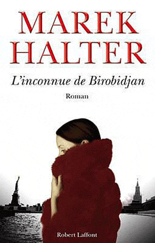 L'INCONNUE DE BIROBIDJAN de Marek Halter L_inco10