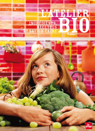 L'Atelier bio, un super livre entre végétarisme et Bio L_atel10