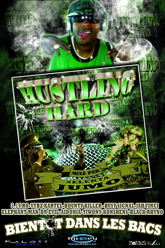 Bientot Dans les bacs Selekta J2MO - Hustling Hard Mixtape 2009 Hustli10