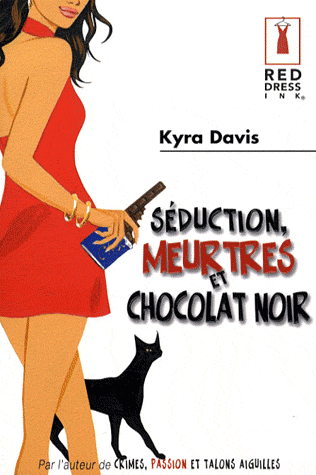 SÉDUCTION, MEURTRES ET CHOCOLAT NOIR de Kyra Davis 97822810