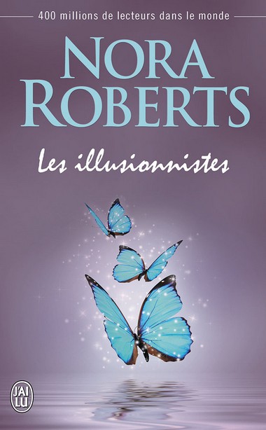 Les Illusionnistes de Nora Roberts 97822917