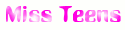 Miss Teens Miss Teens