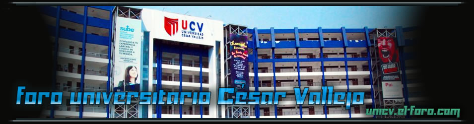 Foros César Vallejo .:UCV:.