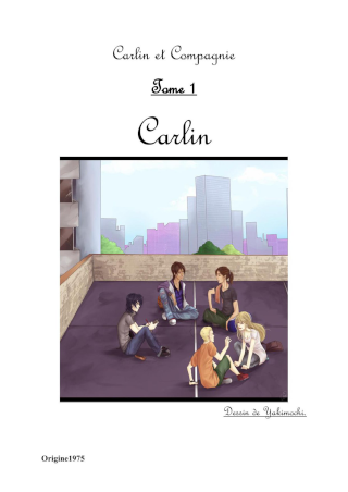 Carlin & Co. T1: Carlin - Origine1975 Carlin10