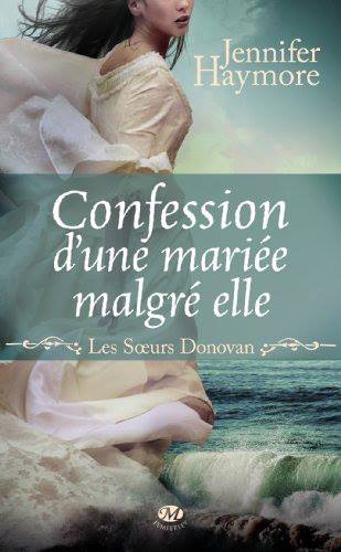 HAYMORE Jennifer - LES SOEURS DONOVAN - Tome 1 : Confession d'une mariée malgré elle 94522210